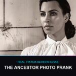 ancestor photo prank real TikTok screen grab of the fake vintage ancestor photo