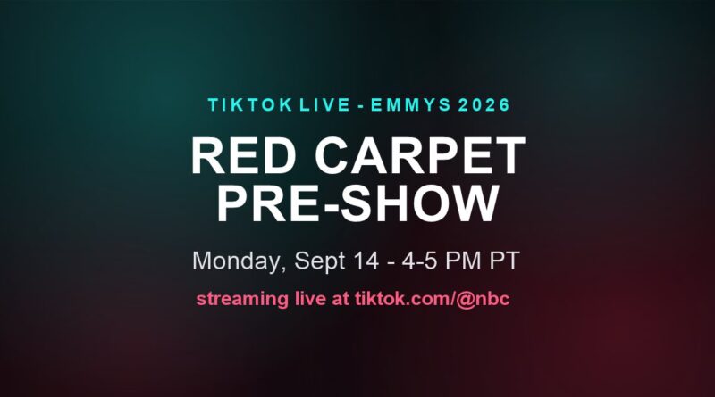 TikTok Live Emmys 2026 red carpet pre-show graphic, NBC livestream Sept 14