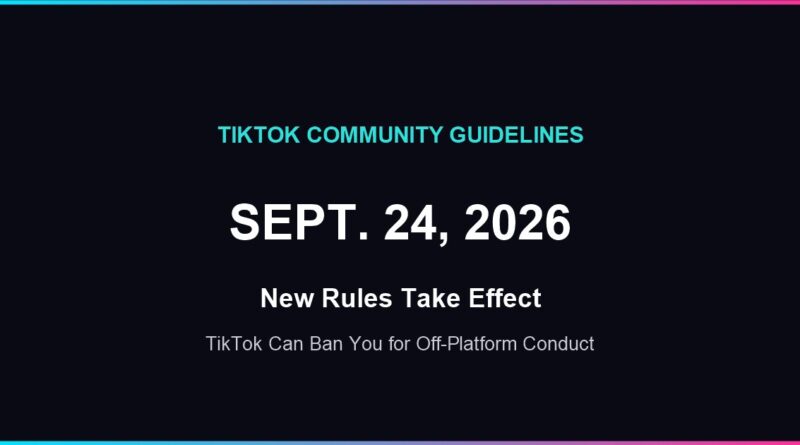 TikTok community guidelines update, effective September 24, 2026