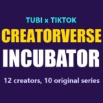 Creatorverse Incubator title card with Tubi series poster cards