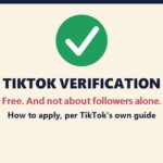 TikTok verification: a green check mark in a circle above the words TikTok Verification, Free and not about followers alone