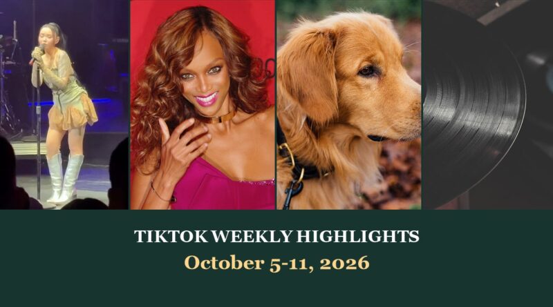 TikTok weekly highlights for October 5 to 11, 2026: Bella Poarch, Tyra Banks, a golden retriever and a vinyl record